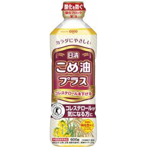 日清 こめ油プラス 600g